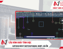Cấu hình máy tính học AutoCAD Revit SketchUp mạnh, mượt, giá ổn