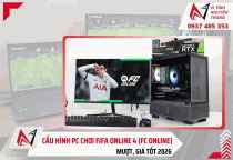 Cấu hình PC chơi FIFA Online 4 (FC Online) 2026 Mượt, Giá tốt