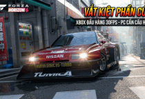 Forza Horizon 6 Sẽ "Vắt Kiệt" Phần Cứng: Xbox Series X Đầu Hàng Ở 4K 30FPS, PC Gamer Cần Chuẩn Bị Gì?