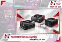 Nguồn máy tính loại nào tốt ?
