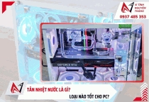 Tản nhiệt nước là gì? Loại nào tốt cho PC? |Nguyễn Thắng