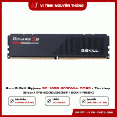 Ram G.Skill Ripjaws S5 16GB 6000MHz DDR5 - Tản thép (Black) (F5-6000J3636F16GX1-RS5K)