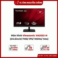  Màn hình Viewsonic VA2532-H (24.5inch/ FHD/ IPS/ 100Hz/ 1ms)