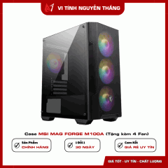 Case MSI MAG FORGE M100A (Tặng kèm 4 Fan)