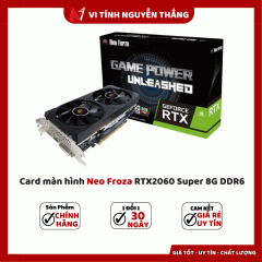 Card màn hình Neo Froza RTX2060 Super 8G DDR6