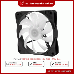 Fan Led VSP SE-1225M12S 12V RGB - Màu Đen