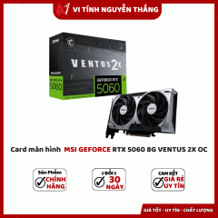 Card màn hình  MSI GEFORCE RTX 5060 8G VENTUS 2X OC