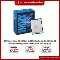 CPU Intel Xeon E5-2673v4 (2.3GHz Turbo Up To 3.3GHz, 20 nhân 40 luồng, 50MB Cache, LGA 2011-3) - (Cũ)