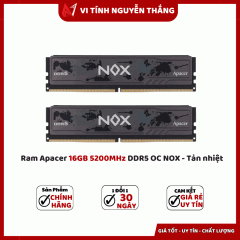  Ram Apacer 16GB 5200MHz DDR5 OC NOX - Tản nhiệt