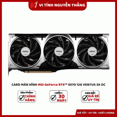 Card màn hình MSI GeForce RTX™ 5070 12GB VENTUS 3X OC
