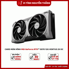 Card màn hình MSI GeForce RTX™ 5070 12GB VENTUS 2X OC