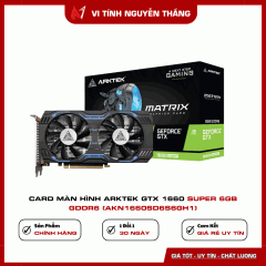 Card màn hình Arktek GTX 1660 Super 6GB GDDR6 (AKN1660SD6S6GH1)