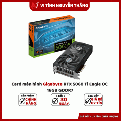 Card màn hình Gigabyte RTX 5060 Ti Eagle OC 16GB GDDR7