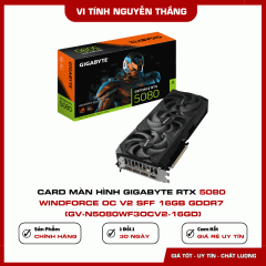 Card màn hình Gigabyte RTX 5080 WINDFORCE OC V2 SFF 16GB GDDR7 (GV-N5080WF3OCV2-16GD)