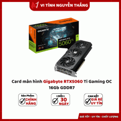 Card màn hình Gigabyte RTX5060 Ti Gaming OC 16Gb GDDR7