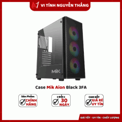  Case MIK Aion 3FA - ATX (Black) (Tặng 3 Fan)