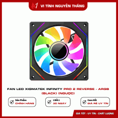 Fan Led Xigmatek Infinity Pro 2 Reverse - ARGB (Black) (Ngược)