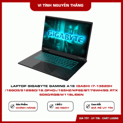 LAPTOP GIGABYTE GAMING A16 (GA6H) i7-13620H /16GD5/512SSD/16.0FHD+/165Hz/WF6E/BT/76Wh/8G_RTX 5050/RGB/W11SL/ĐEN