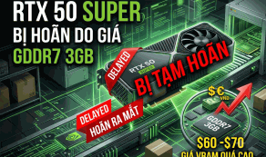 NVIDIA Hoãn Ra Mắt Dòng RTX 50 SUPER: Card Đã Tới Tay Đối Tác Nhưng "Mắc Kẹt" Vì Giá RAM GDDR7 3GB